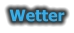 Wetter